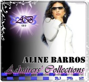 Aline Barros 2009 – Coleção de Admiradores – Vol. 1 e 2 